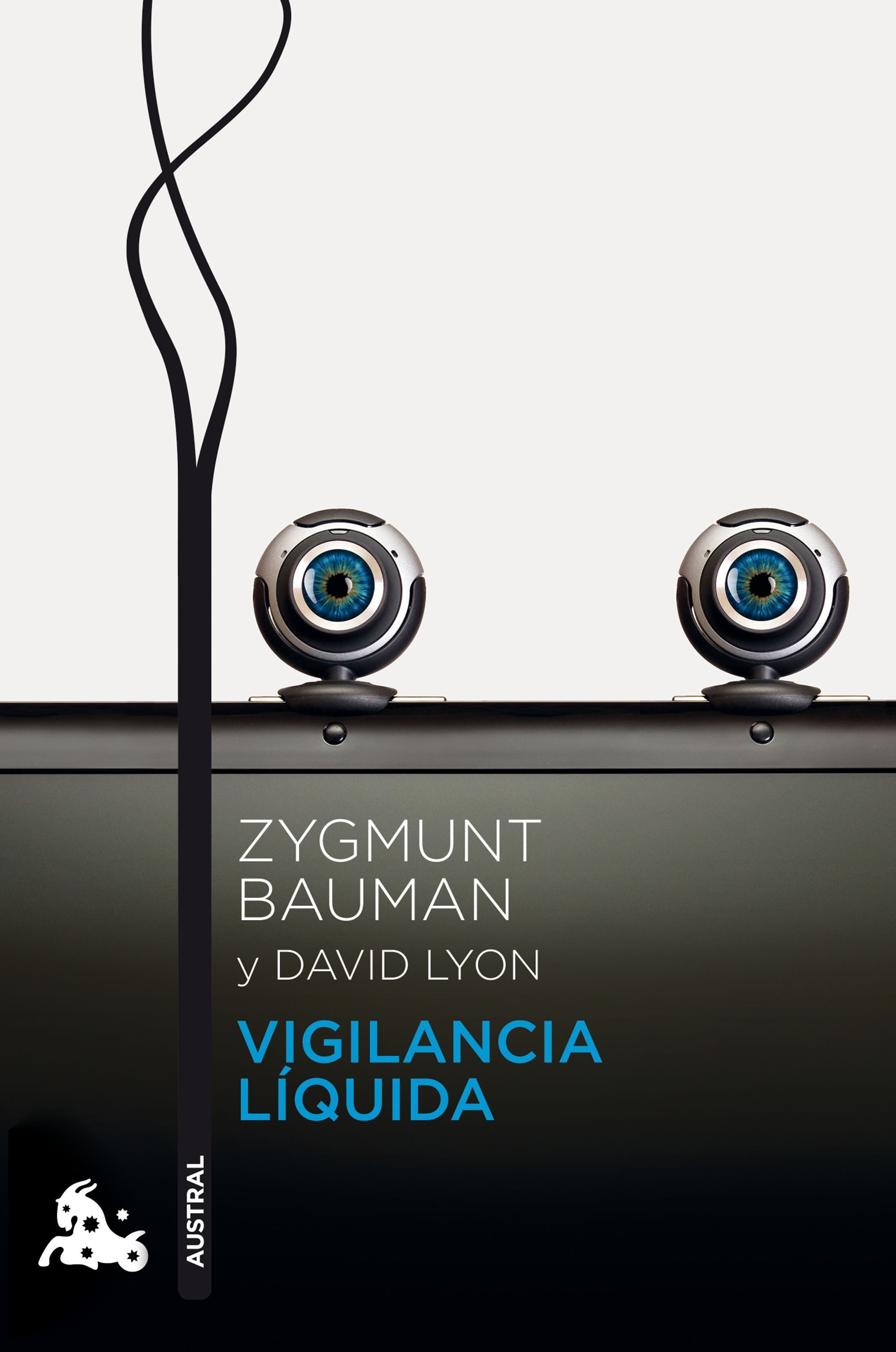 ZYGMUNT BAUMAN nos advierte de los riesgos de la continua vigilancia y control al que nos han sometido las nuevas tecnologías