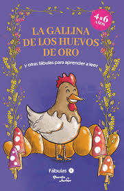 LA GALLINA DE LOS HUEVOS DE ORO