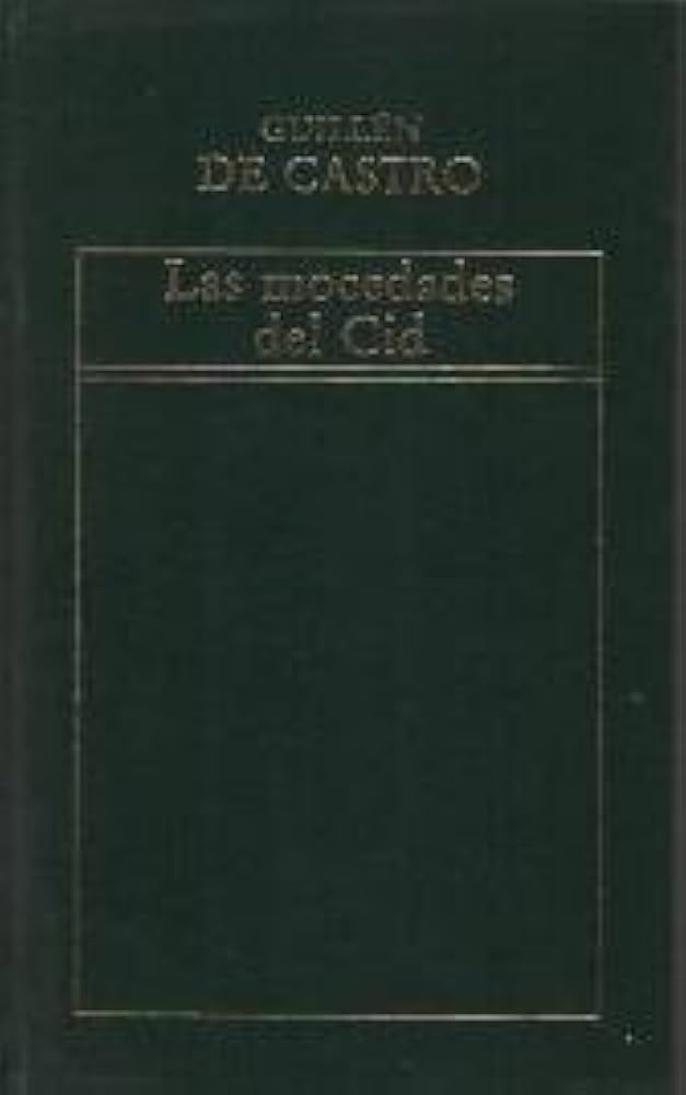Las mocedades del Cid