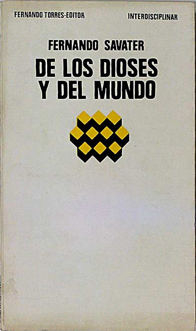 De los dioses y del mundo.