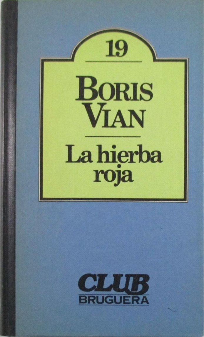 La hierba roja