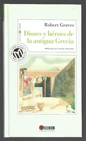 Dioses y héroes de la antigua Grecia. 